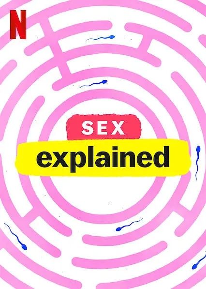 《性解密(Sex, Explained)》全5集